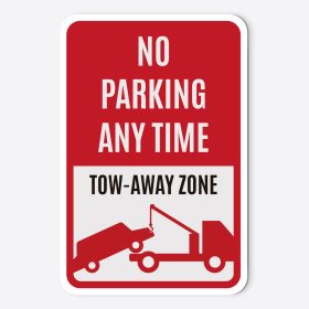 Red and white “NO PARKING ANY TIME” sign with a tow truck icon.